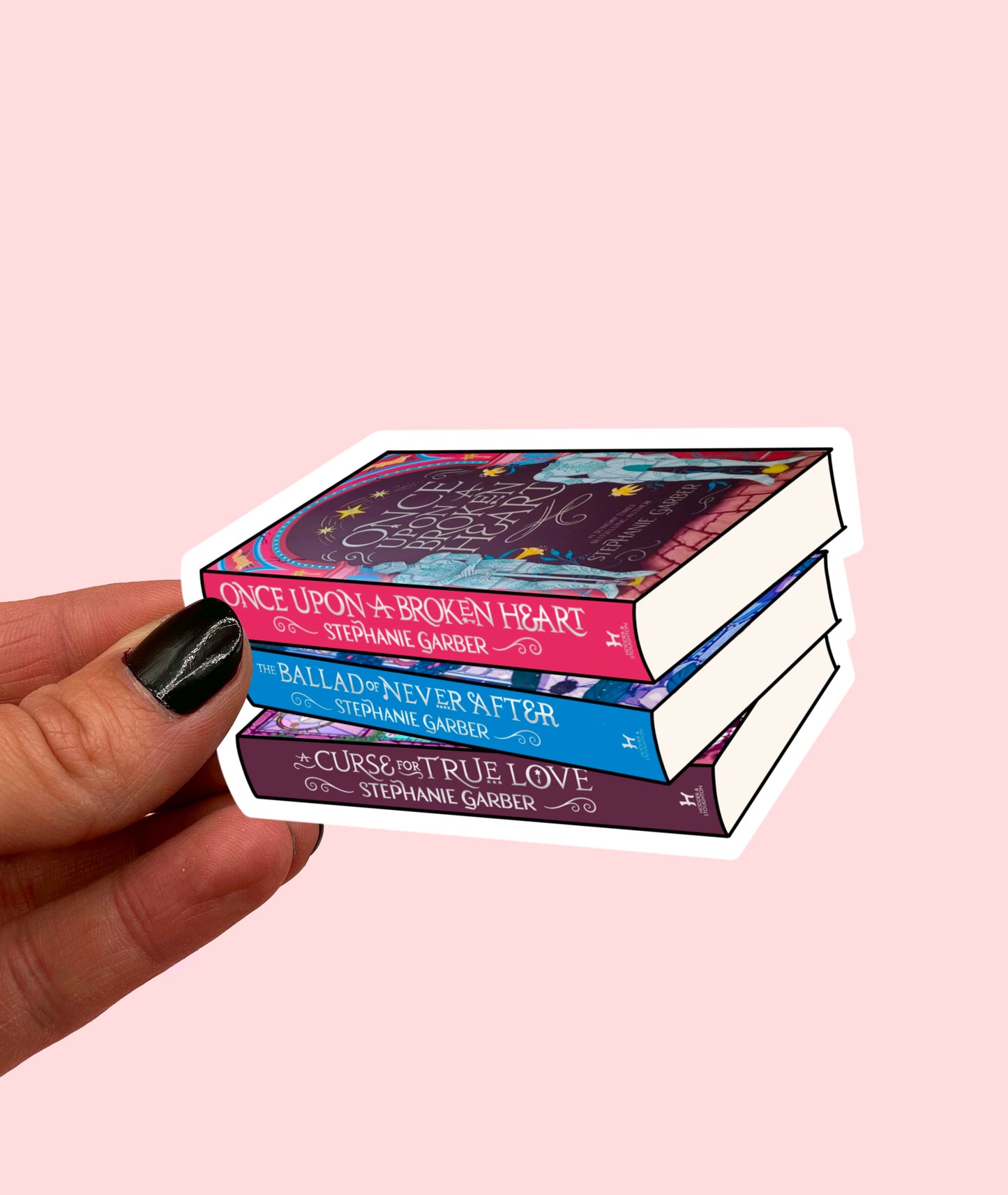 Once upon a broken heart series Book Stack Sticker